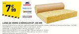 Laine de verre à dérouler ép. 200 mm - URSA en promo chez Tout Faire Orléans à 7,99 €