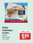 Regenbogen-Forellen im Angebot bei famila Nordost in Gifhorn Regenbogen-Forellen Angebote von Hofgut bei famila Nordost Gifhorn für 5,99 €
