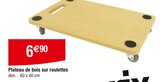 Plateau de bois sur roulettes à 6,90 € dans le catalogue Carrefour