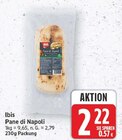 Pane di Napoli von Ibis im aktuellen E center Prospekt
