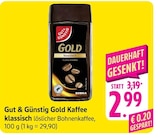 Aktuelles Gold Kaffee klassisch Angebot bei E center in Lahr (Schwarzwald) ab 2,99 €