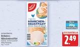 Delikatess-Hähnchenbrustfilet von GUT&GÜNSTIG für 2,49 € bei E center im Angebot Delikatess-Hähnchenbrustfilet von GUT&GÜNSTIG im aktuellen E center Prospekt