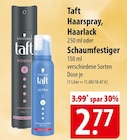famila Nordost Rendsburg - Schwarzkopf Taft Haarlack Angebot im Prospekt Schwarzkopf Taft Haarlack bei famila Nordost im Rendsburg Prospekt für 2,77 €
