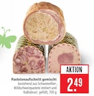 Aktuelles Pastetenaufschnitt gemischt Angebot bei Marktkauf in Reutlingen ab 2,49 €