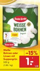 Weiße Bohnen Angebote von Beste Ernte bei Netto Marken-Discount Rostock für 1,00 €