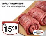 GLOBUS - Rinderrouladen Angebot im Prospekt Rinderrouladen bei GLOBUS im Prospekt "" für 15,90 €