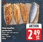 Makrelenfilet geräuchert für 2,49 € bei EDEKA im Angebot Makrelenfilet geräuchert im aktuellen EDEKA Prospekt