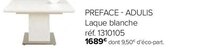 Preface - adulis - Gautier à Lille Preface - adulis en promo chez Gautier Lille à 1 689,00 €