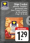 EDEKA - Chips Cracker Angebot im Prospekt Chips Cracker bei EDEKA im Prospekt "" für 1,29 €