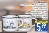 Aktuelles Milchtopf Angebot bei E center in Augsburg ab 5,99 €
