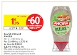 Sauce Deluxe - Amora à 0,78 € dans le catalogue Intermarché Super