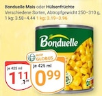 Mais im Angebot bei GLOBUS in Saarbrücken Mais Angebote von Bonduelle bei GLOBUS Saarbrücken für 0,99 €