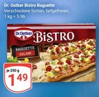 Bistro Baguette im Angebot bei GLOBUS in Erlangen Bistro Baguette Angebote von Dr. Oetker bei GLOBUS Erlangen für 1,49 €