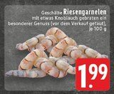 Aktuelle Garnelen Angebote bei E center in Oberhausen Aktuelles Riesengarnelen Angebot bei E center in Oberhausen ab 1,99 €