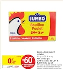 Bouillon Poulet - Jumbo dans le catalogue Intermarché Super