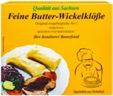 Feine Butter-Wickelklöße bei Kaufland im Bernsdorf Prospekt für 2,79 €