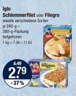 Schlemmerfilet von Iglo im aktuellen V-Markt Prospekt für 2,79 €