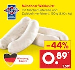 Netto Marken-Discount Wörth - Münchner Weißwurst Angebot im Prospekt Münchner Weißwurst bei Netto Marken-Discount im Wörth Prospekt für 0,89 €