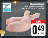 Hähnchenschenkel Angebote bei E center Coburg für 0,49 €