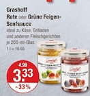 Rote Feigen-Senfsauce im V-Markt Prospekt Rote Feigen-Senfsauce von Grashoff im aktuellen V-Markt Prospekt für 3,33 €
