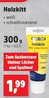 Holzkitt Angebote bei Thomas Philipps Gelsenkirchen für 1,99 €