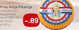 Aktuelles Pikantje Angebot bei Akzenta in Solingen (Klingenstadt) ab 0,89 €