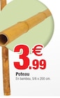 Poteau en bambou en promo chez Bazarland Grenoble à 3,99 €
