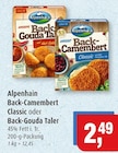 Back-Camembert Classic im Angebot bei Markant in Kiel Back-Camembert Classic Angebote von Alpenhain bei Markant Kiel für 2,49 €