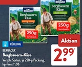 Bergbauern Käse würzig-nussig von Bergader im aktuellen ALDI SÜD Prospekt für 2,99 €