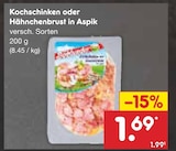 Aktuelle Hähnchenbrust Angebote bei Netto Marken-Discount in Wuppertal Aktuelles Kochschinken oder Hähnchenbrust in Aspik Angebot bei Netto Marken-Discount in Wuppertal ab 1,69 €