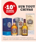 -10% de remise immédiate sur tout Chivas - Chivas - Super U à Saint-Cloud -10% de remise immédiate sur tout Chivas - Chivas en promo chez Super U Saint-Cloud