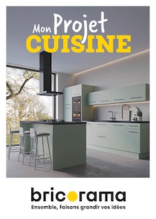 Catalogue Bricorama de la semaine "Mon Projet CUISINE" avec 1 pages, valide du 27/10/2025 au 31/12/2025 pour Jardres et alentours Prospectus Bricorama de la semaine "Mon Projet CUISINE" avec 1 pages, valide du 27/10/2025 au 31/12/2025 pour Jardres et alentours