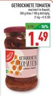 Getrocknete Tomaten im Angebot bei Marktkauf in Lemgo Getrocknete Tomaten Angebote von Gut & Günstig bei Marktkauf Lemgo für 1,49 €