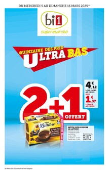 Prospectus Bi1 de la semaine "LA QUINZAINE DES PRIX ULTRA BAS" avec 1 pages, valide du 05/03/2025 au 16/03/2025 pour Saint-Pierre-en-Faucigny et alentours