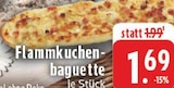 Flammkuchen-Baguette im Angebot bei E center in Niederkassel Flammkuchen-Baguette Angebote bei E center Niederkassel für 1,69 €