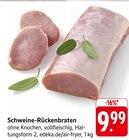 Schweine-Rückenbraten im Angebot bei E center in Homburg Schweine-Rückenbraten Angebote bei E center Homburg für 9,99 €