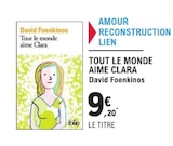 E.Leclerc Larmor-Plage - Promo Tout le monde aime Clara Promo Tout le monde aime Clara à 9,20 € dans le catalogue E.Leclerc à Larmor-Plage