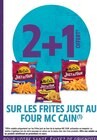 2+1 offert sur les frîtes just au four Mc Cain - Mc Cain - Intermarché Super à Bayonne 2+1 offert sur les frîtes just au four Mc Cain - Mc Cain en promo chez Intermarché Super Bayonne