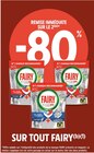 Promo -80% REMISE IMMÉDIATE SUR LE 2ÈME SUR TOUT FAIRY à  dans le catalogue Intermarché à Bidache
