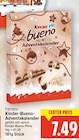 Kinder-Bueno-Adventskalender von Ferrero für 7,49 € bei E center im Angebot Kinder-Bueno-Adventskalender von Ferrero im aktuellen E center Prospekt