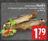 Geräucherte Forelle im Angebot bei EDEKA in Meerbusch Geräucherte Forelle Angebote bei EDEKA Meerbusch für 1,79 €