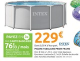 Piscine tubulaire prism frame - INTEX en promo chez Mr.Bricolage Argenteuil à 229,00 €
