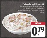 Fleischsalat nach Metzger Art Angebote bei EDEKA Chemnitz für 0,79 €