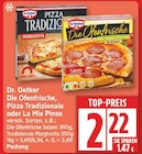 Aktuelles Die Ofenfrische Pizza Tradizionale oder La Mia Pinsa Angebot bei EDEKA in Potsdam ab 2,22 €