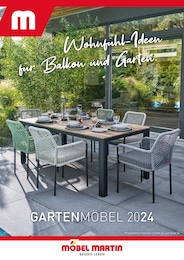 Möbel Martin Prospekt für Trier: "Wohnfühl-Ideen für Balkon und Garten!", 48 Seiten, 04.03.2024 - 01.07.2024