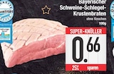 Bayerischer Schweine-Schlegel-Krustenbraten im EDEKA Prospekt Bayerischer Schweine-Schlegel-Krustenbraten im aktuellen EDEKA Prospekt für 0,66 €