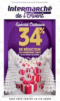 Prospectus Intermarché de la semaine "Spécial Cadeaux" avec 1 pages, valide du 26/11/2024 au 15/12/2024 pour Ahun et alentours