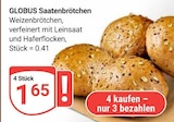 Aktuelles Saatenbrötchen Angebot bei GLOBUS in Wiesbaden ab 1,65 €