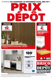 Prospectus Bricolage Brico Dépôt en cours à Lozinghem et alentours, "PRIX DÉPÔT", 1 page, 19/12/2025 - 01/01/2026 Catalogue Bricolage Brico Dépôt en cours à Lozinghem et alentours, "PRIX DÉPÔT", 1 page, 19/12/2025 - 01/01/2026