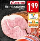 Meisterkochschinken im Angebot bei EDEKA in Erkrath Meisterkochschinken Angebote von RASTING bei EDEKA Erkrath für 1,99 €
